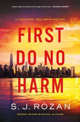 First Do No Harm: A Lydia Chin/Bill Smith Mystery