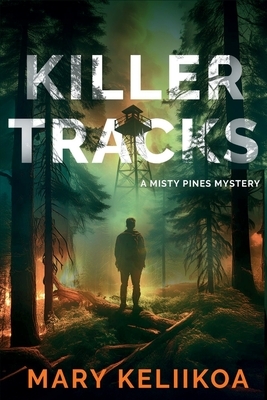 Killer Tracks: A Misty Pines Mystery