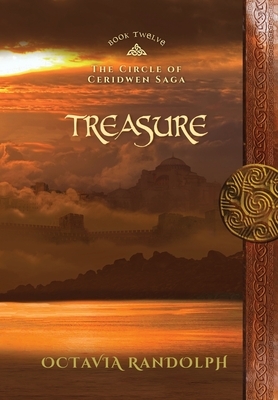 Treasure: Book Twelve of The Circle of Ceridwen Saga