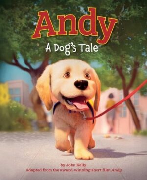 Andy: A Dog's Tale (Canine Companions)