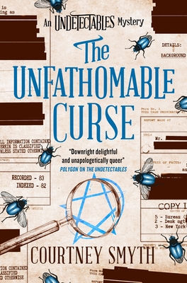 The Unfathomable Curse: The Undetectables Series