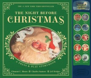 The Night Before Christmas Press and Play Storybook: The Classic Edition Hardcover Book Narrated by Jeff Bridges