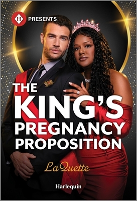 The King's Pregnancy Proposition: A Spicy Royal Billionaire Romance