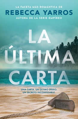 La ?ltima Carta (Novela) / The Last Letter (a Novel)