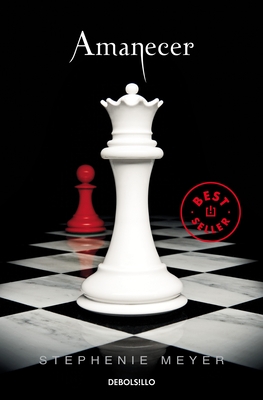 Amanecer / Breaking Dawn