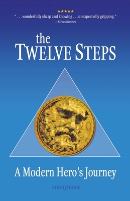 The Twelve Steps: A Modern Hero's Journey