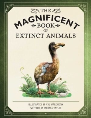 The Magnificent Book of Extinct Animals