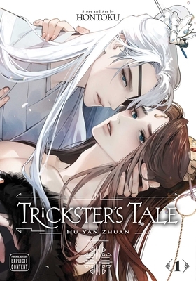 Trickster's Tale: Hu Yan Zhuan, Vol. 1