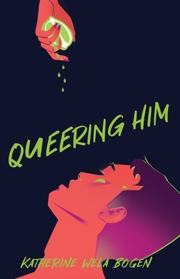 Queering Him