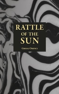 Rattle of the Sun