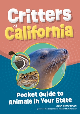 Critters of California: Pocket Guide to Animals in Your State