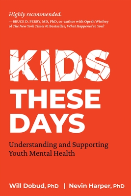 Kids These Days: Understanding and Supporting Youth Mental Health