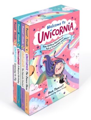 Welcome to Unicornia: Four Glittery Adventures Full of Friendship and Magic!: (Box Set of Early Chapter Readers about Unicorns)
