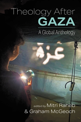 Theology After Gaza: A Global Anthology