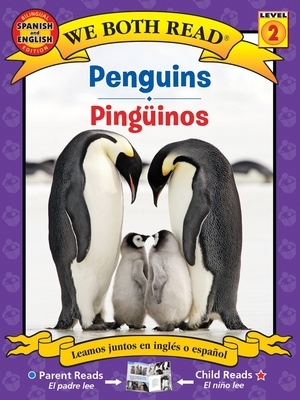 We Both Read: Penguins / Ping?inos (Bilingual in English and Spanish)