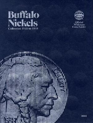 Official Whitman(r) Coin Folder - Buffalo Nickels: 1913-1938: Buffalo, 1913-1938