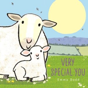 Very Special You: (A Heartwarming Story of Parental Love in Rhyming Text - For Toddlers, Preschoolers, and Kids Ages 2-5)