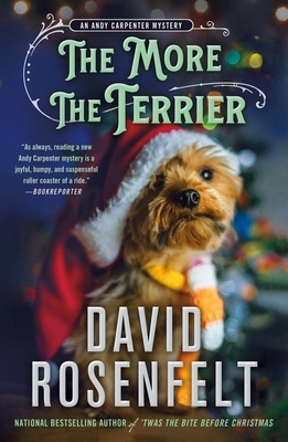 The More the Terrier: An Andy Carpenter Mystery