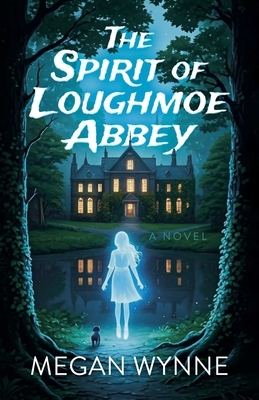 The Spirit of Loughmoe Abbey