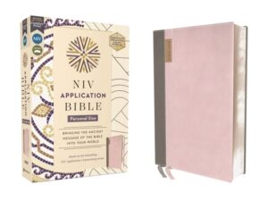 NIV Application Bible, Personal Size, Leathersoft, Pink/Gray, Red Letter, Comfort Print: Bringing the Ancient Message of the Bible Into Your World