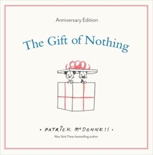 The Gift of Nothing Anniversary Edition