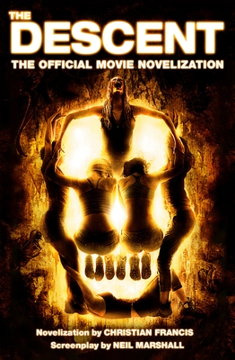 The Descent: The Official Movie Novelization