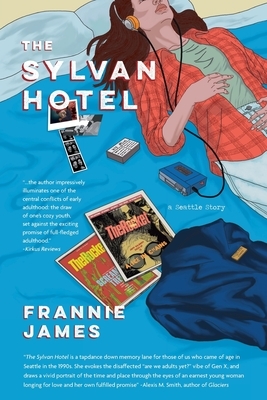 The Sylvan Hotel: a Seattle story