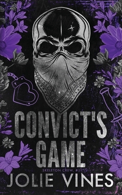 Convict's Game (Skeleton Crew, #1) ALTERNATIVE COVER