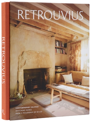 Retrouvius: Contemporary Salvage: Designing Homes from a Philosophy of Re-Use