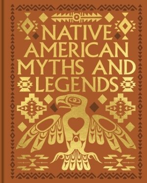 Native American Myths and Legends
