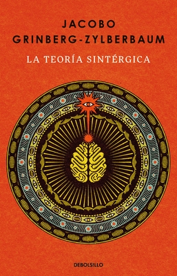 La Teor?a Sint?rgica / The Syntergic Theory