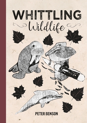 Whittling Wildlife