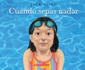 Cuando Sepas Nadar (When You Can Swim)