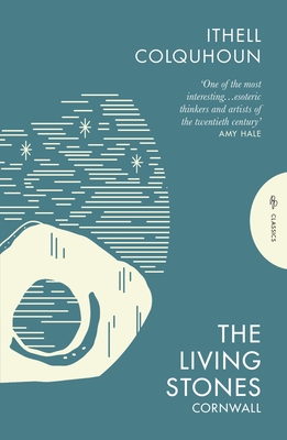 The Living Stones: Cornwall