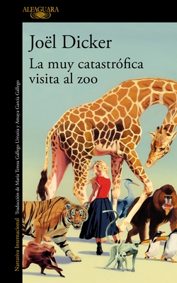 La Muy Catastr?fica Visita Al Zoo / The Very Catastrophic Visit to the Zoo