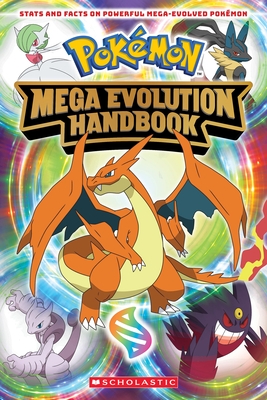 Mega Evolution Handbook (Pok?mon)