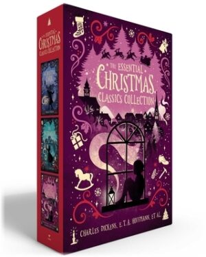 The Essential Christmas Classics Collection (Boxed Set): A Christmas Carol; The Nutcracker; Twelve Classics of Christmas