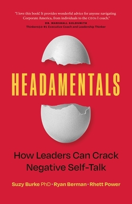 Headamentals: How Leaders Can Crack Negative Self-Talk