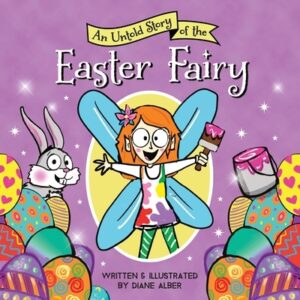 An Untold Story of the Easter Fairy