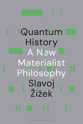 Quantum History: A New Materialist Philosophy