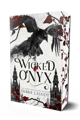 Wicked Onyx (Special Edition): A Dark Academia Romantasy