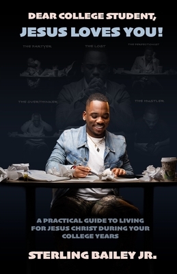 Dear College Student, Jesus Loves You!