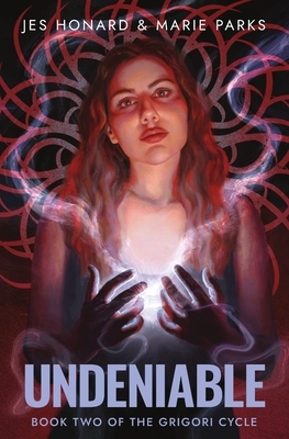 Undeniable: The Grigori Cycle, Book 2