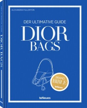 The Ultimate Guide to Dior Bags
