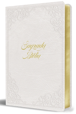 Biblia Cat?lica: Letra Grande. S?mil Piel Blanca: Boda, Quincea?era, Primera Comu Ni?n / Catholic Leathersoft White Bible: Bride, Quinceanera, First C
