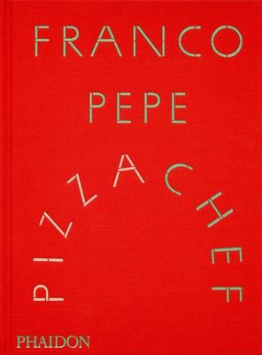 Franco Pepe: Pizza Chef