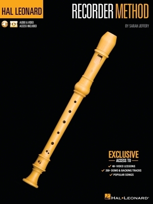 Hal Leonard Recorder Method by Sarah Jeffery - Book with 200+ Audio Demo & Backing Tracks & 40+ Video Lessons Included