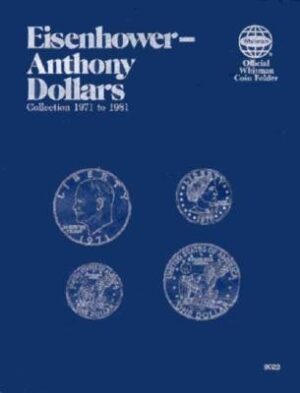 Official Whitman Coin Folder: Eisenhower & Anthony Dollars: 1971-1999: Eisenhower-Anthony