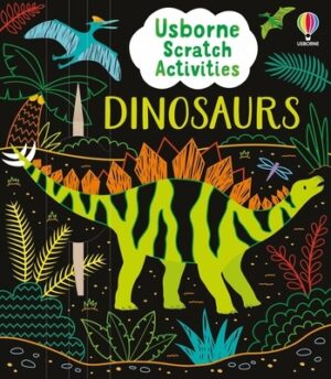 Usborne Scratch Activities Dinosaurs