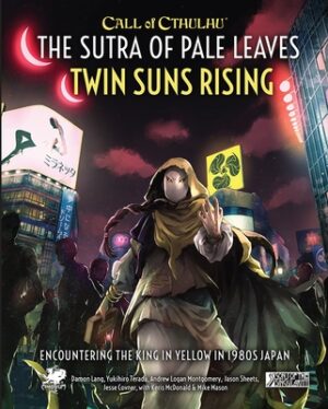 The Sutra of Pale Leaves: Twin Suns Rising